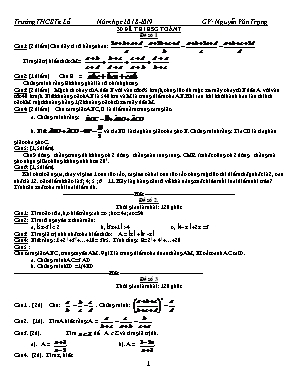 30 Đề thi học sinh giỏi môn Toán Lớp 7 - Năm học 2018-2019 - Nguyễn Văn Trọng (Có đáp án)